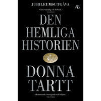 Donna Tartt Den hemliga historien (bok, storpocket)