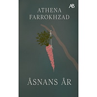 Athena Farrokhzad Åsnans år (pocket)
