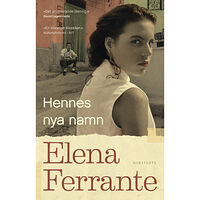 Elena Ferrante Hennes nya namn. Bok 2, Ungdomsår (pocket)