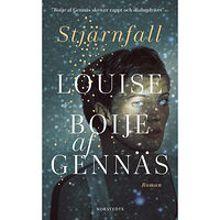 Louise Boije af Gennäs Stjärnfall (pocket)