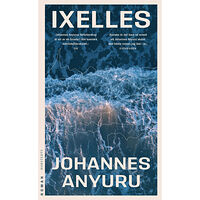 Johannes Anyuru Ixelles (pocket)