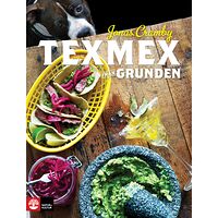 Jonas Cramby Texmex från grunden (inbunden)