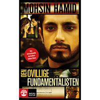 Mohsin Hamid Den ovillige fundamentalisten (pocket)