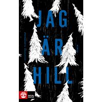 Kristofer Flensmarck Jag är Hill (inbunden)