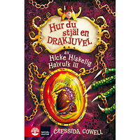 Cressida Cowell Hur du stjäl en drakjuvel (inbunden)