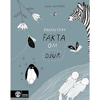 Maja Säfström Fantastiska fakta om djur (inbunden)