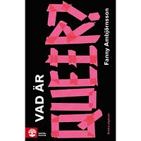 Fanny Ambjörnsson Vad är queer? (bok, danskt band)