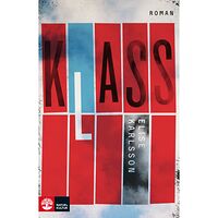 Elise Karlsson Klass (inbunden)