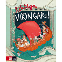 Bengt-Erik Engholm Riktiga vikingar! (inbunden)