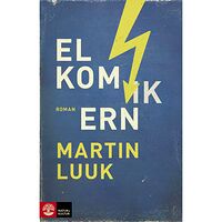 Martin Luuk Elkomikern (inbunden)
