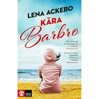 Lena Ackebo Kära Barbro (inbunden)