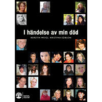 Kristina Edblom I händelse av min död (inbunden)