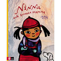 Matilda Ruta Ninna och dumma mamma (inbunden)