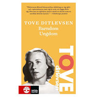 Tove Ditlevsen Barndom ; Ungdom (pocket)