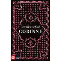 Germaine de Staël Corinne (inbunden)