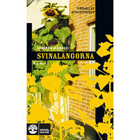 Susanna Alakoski Svinalängorna (pocket)