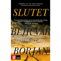 Chris Whitaker Slutet blir vår början (pocket)