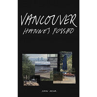 Hannes Fossbo Vancouver (inbunden)