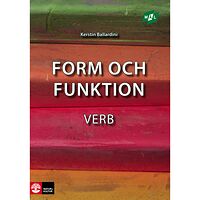 Kerstin Ballardini Mål Form och funktion Verb, andra upplagan (häftad)