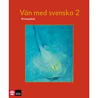 Lilian Falkenland Vän med svenska 2 : övningsbok (häftad)