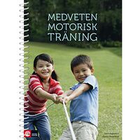 Karin Andréason Medveten motorisk träning (inbunden)