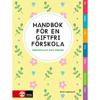 Anne Lagerqvist Handbok för en giftfri förskola (bok)