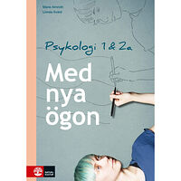 Marie Almroth Med nya ögon - Psykologi 1 & 2a för gymnasiet (häftad)