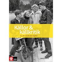 Anna Götlind Källor och källkritik (häftad)