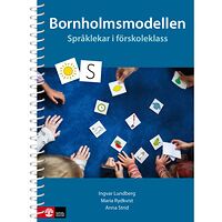 Ingvar Lundberg Bornholmsmodellen : Språklekar i förskoleklass (bok, spiral)