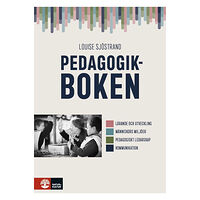 Louise Sjöstrand Pedagogikboken (häftad)