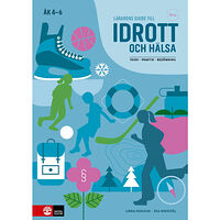 Linda Persson Lärarens guide till Idrott och hälsa åk 4-6, andra upplagan : Teori Praktik Bedömning (bok, spiral)