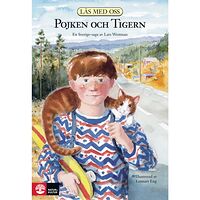 Lars Westman Läs med oss. År 3, Nya pojken och tigern (häftad)