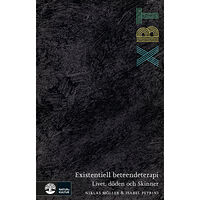 Niklas Möller XBT - existentiell beteendeterapi : livet, döden och Skinner (bok, flexband)