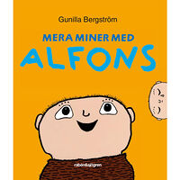 Gunilla Bergström Mera miner med Alfons (bok, kartonnage)