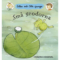 Catarina Kruusval Små grodorna (bok, board book)