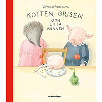 Lena Anderson Kotten, grisen och lilla vännen (bok, halvklotband)