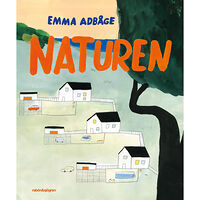 Emma Adbåge Naturen (inbunden)