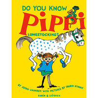 Astrid Lindgren Do You Know Pippi Longstocking? (inbunden, eng)