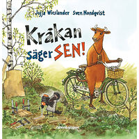 Jujja Wieslander Kråkan säger SEN! (bok, board book)