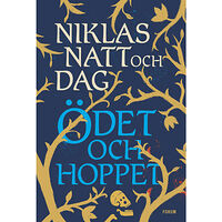 Niklas Natt och Dag Ödet och hoppet (inbunden)