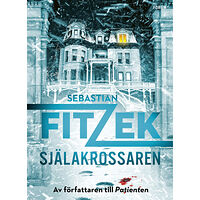 Sebastian Fitzek Själakrossaren (häftad)