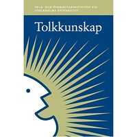 Norstedts Juridik AB Tolkkunskap (häftad)