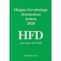 Norstedts Juridik Högsta förvaltningsdomstolens årsbok 2020 (HFD) (inbunden)