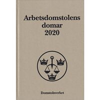 Norstedts Juridik Arbetsdomstolens domar årsbok 2020 (AD) (inbunden)