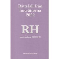 Norstedts Juridik Rättsfall från hovrätterna. Årsbok 2022 (RH) (inbunden)