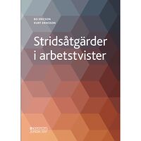 Bo Ericson Stridsåtgärder i arbetstvister (häftad)