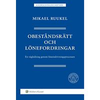 Mikael Ruukel Obeståndsrätt och lönefordringar (häftad)