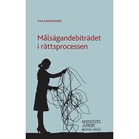 Eva Andersson Målsägandebiträdet i rättsprocessen (häftad)