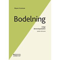 Örjan Teleman Bodelning : enligt äktenskapsbalken (häftad)