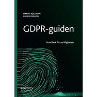 Hanna Kjellman GDPR-guiden : handbok för verkligheten (häftad)